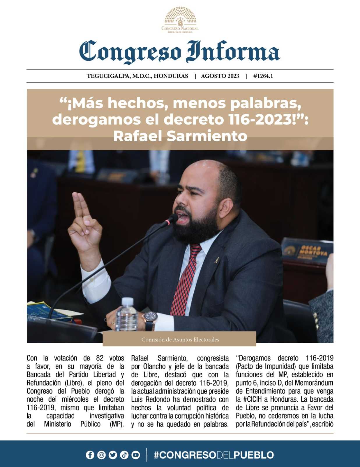 “¡Más hechos, menos palabras, derogamos el decreto 116-2023!”: Rafael Sarmiento